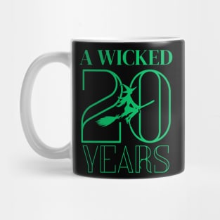 A Wicked 20 Years Mug